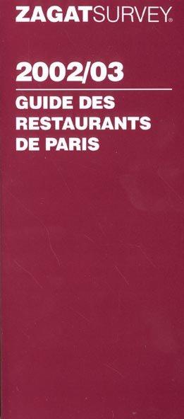 Guide zagat restaurants de paris 2002-2003