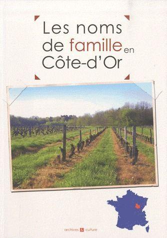 Les noms de famille en Côte d'Or