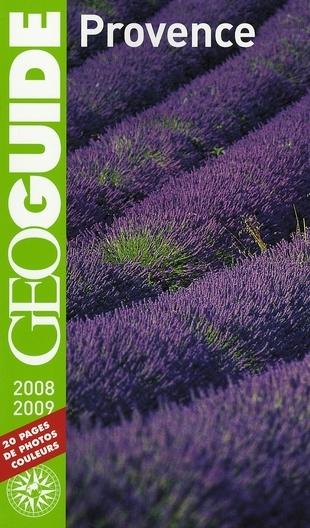 GEOGUIDE ; Provence (édition 2008-2009)