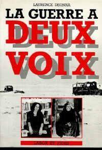 Guerre A Deux Voix Nouvelle Edit