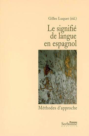Le signifié de langue en espagnol ; méthodes d'approche