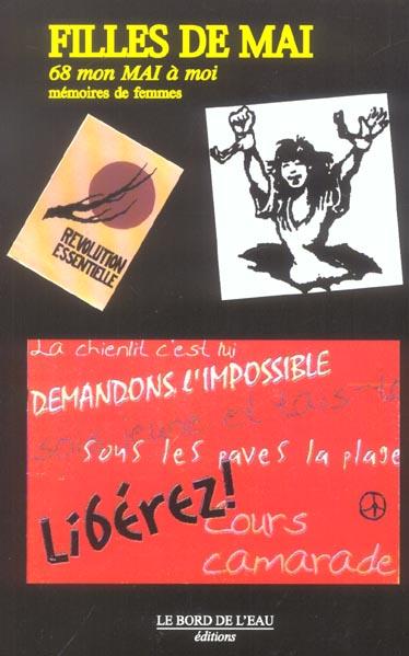 Filles de mai - 68 ans dans la memoire des femmes