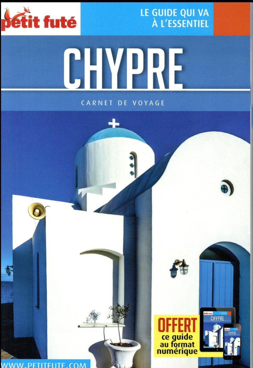 GUIDE PETIT FUTE ; CARNETS DE VOYAGE ; Chypre (édition 2005)