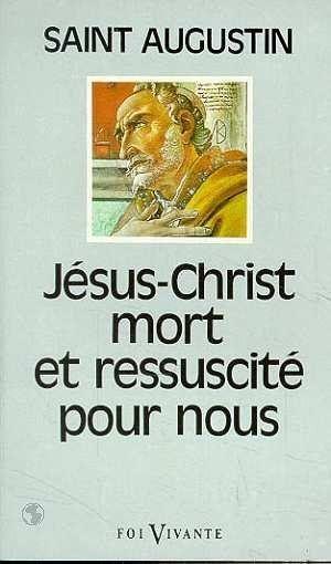 Jesus-christ mort et ressuscite