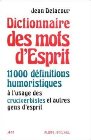 Dictionnaire des mots d'esprit