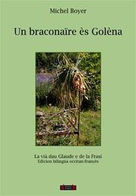 Un braconaïre ès Golèna