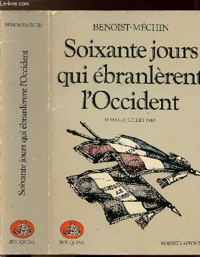 60 jours qui ebranlerent l'occident