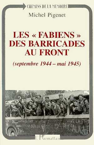 Les 'fabiens' des barricades au front