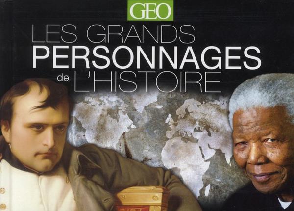 Les grands personnages de l'histoire