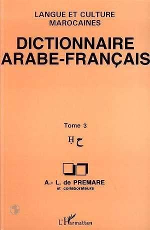 Dictionnaire Arabe-Francais t.3