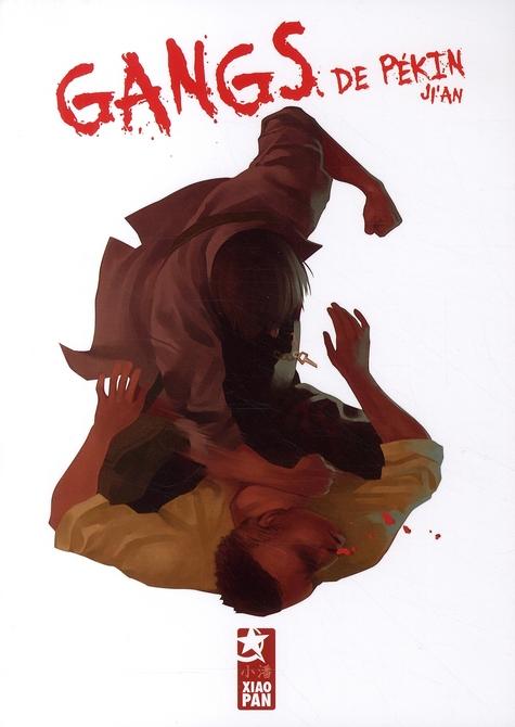 Gangs de Pékin t.1
