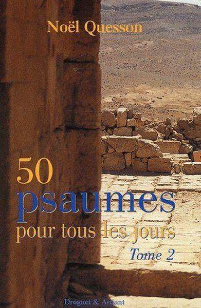 50 psaumes pour tous les jours t.2