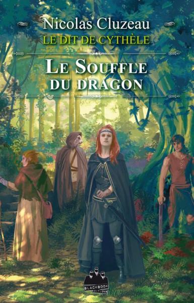 Vente Livre :                                    Le dit de Cythèle t.4 ; le souffle du dragon
- Nicolas Cluzeau                                     
