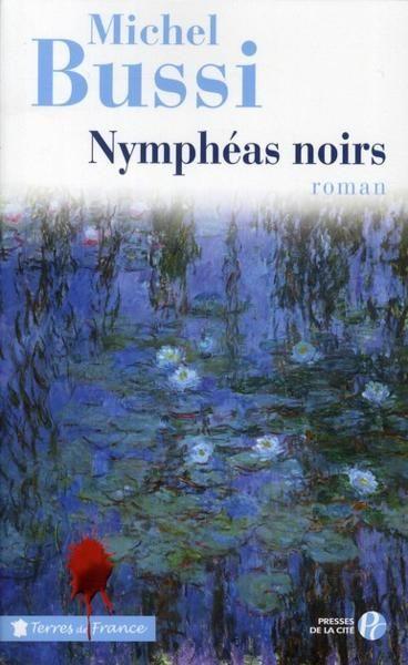 Nymphéas noirs - Livre - France Loisirs