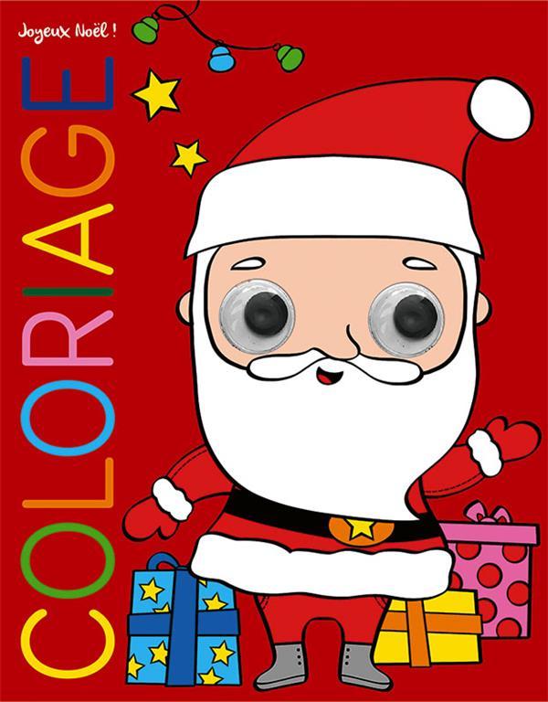 Vente Livre :                                    Coloriage les yeux qui bougent ; joyeux Noël
- Dania Florino                                     