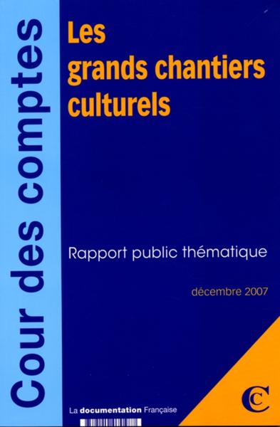 Vente Livre :                                    Les grands chantiers culturels (?dition 2007)
- Collectif  - France                                     