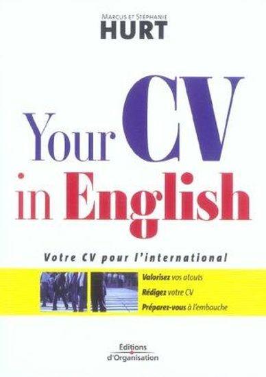 your cv in english   votre cv pour l u0026 39 international