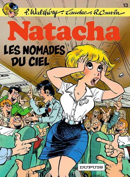 Vente Livre :                                    Natacha T.13 ; les nomades du ciel
- Waltery/Laudec/Cauvi  - Laudec  - Cauvin  - Raoul Cauvin  - François Walthéry                                     