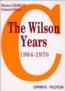 Les annees wilson, 1964-1970 - enjeux et debats                                         - Monica Charlot                                         