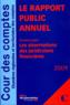 Le rapport public annuel t.1 ; les observations des juridictions financi?res (?dition 2009)  - Collectif  