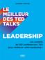 Le meilleur des Ted Talks : leadership  