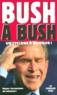 Bush a bush  - Collectif  - Collectif/Miles  - Bush/Miles  - Miles Pascal  