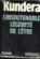 L'insoutenable légèreté de l'être