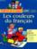 Les couleurs du français : CM1 ; livre de l'élève