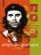 Ernesto Guevara, le Che