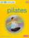15-Minute Everyday Pilates: Get Real Results Anytime, Anywhere Four 15-Minute Workouts, Also On Dvd