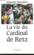La Vie Du Cardinal De Retz