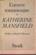 L'Oeuvre Romanesque De Katherine Mansfield