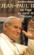 Jean Paul Ii. Un Pape Au Coeur De L'Histoire