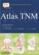 Atlas TNM (6e édition)