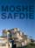 Moshe safdie vol 1