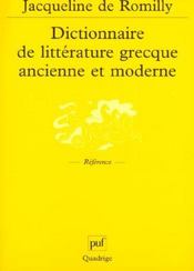 Dictionnaire De Litterature Grecque Ancienne Et Moderne
