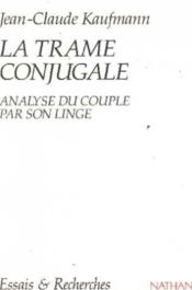 La Trame Conjugale - Couverture - Format classique
