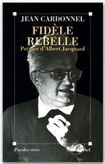 Fidèle rebelle - Couverture - Format classique