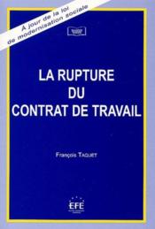 La rupture du contrat de travail - Couverture - Format classique