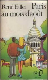 Paris au mois d&#39;aout - René Fallet