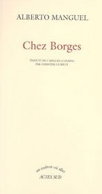 Vente  Chez borges  - Alberto Manguel 