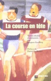 La course en tete - anthologie litteraire. textes choisis et presentes par j. geoffroy - Intérieur - Format classique