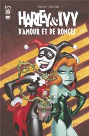 Harley & Ivy : d'amour & de ronces  - Collectif 