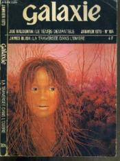 Galaxie - Janvier 1973 - N°104 - La Traversee Dans L'Ombre - Couverture - Format classique