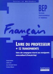 Francais 2e pro term bep professeur + transparents 2002