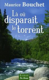 Là où disparaît le torrent - Intérieur - Format classique