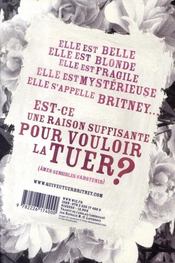Qui veut tuer Britney ? - 4ème de couverture - Format classique