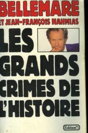 Les Grands Crimes De L'Histoire - Couverture - Format classique