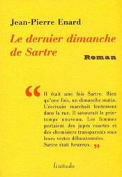 Dernier dimanche de Sartre - Couverture - Format classique