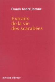 Extraits De La Vie Des Scarabees - Intérieur - Format classique